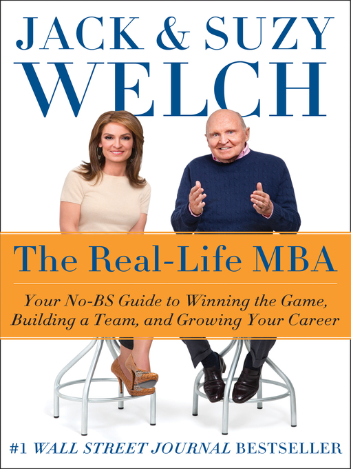 Title details for The Real-Life MBA by Jack Welch - Available